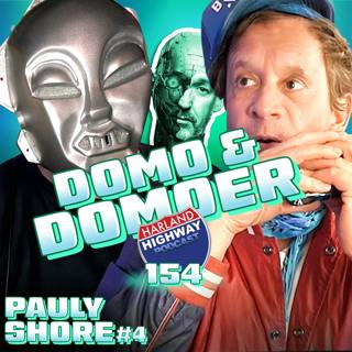PAULY SHORE is back flipping flapjacks and domo arigato Mr. Roboto-ing like a crazy person!!!