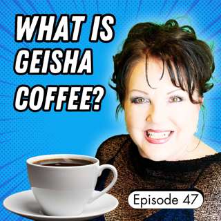 What is Geisha Coffee and Why Is It So Expensive?
