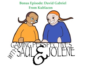 Bonus Episode: Interview with David G from Kublacon, Gaming Perspectives with Saul and Jolene