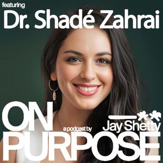 Confidence Expert Dr. Shadé Zahrai: Feel Like You’re Not Enough? THIS Proven 4 Part Framework Will Transform Your Self-Image & Build REAL Confidence