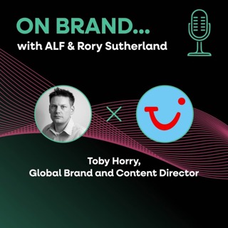 We're all going on a TUI Holiday - Global Brand Director Toby Horry talks to Rory