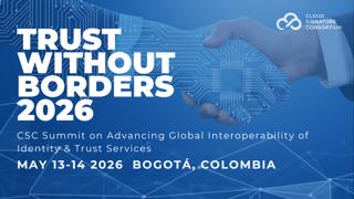 Cloud Signature Consortium Announces Trust Without Borders Summit 2026 in Bogotá