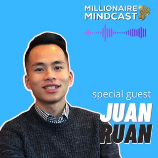 An Inspiring Journey From Waiting Tables To Becoming A Multi Millionaire | Juan Ruan