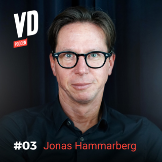 #3: Jonas Hammarberg – att nå digital världsklass