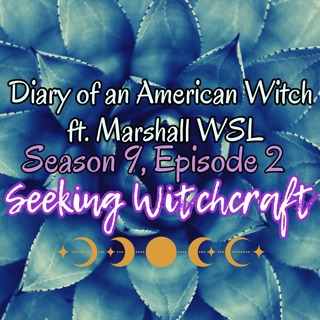 Diary of an American Witch ft. Marshall WSL