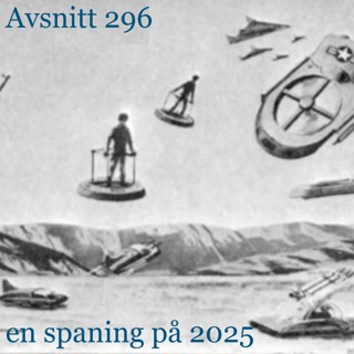 en spaning på 2025 – #296