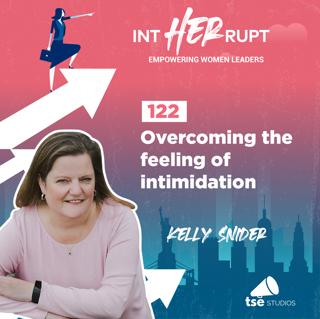 INT 122: Overcoming the feeling of intimidation