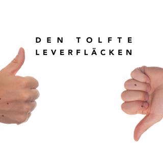 Den tolfte leverfläcken