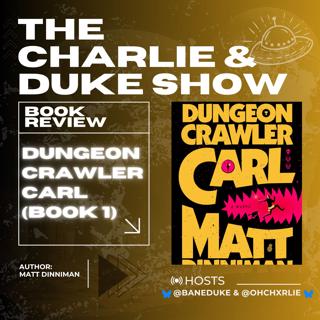 Book Review: Dungeon Crawler Carl by Matt Dinniman - First ever LitRPG was AMAZING (Book 1)