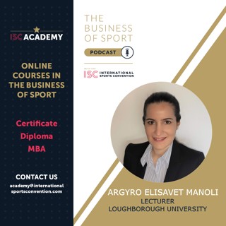 Careers In Sport Podcast - Argyro Elisavet Manoli - Lecturer in Sports Marketing & Communication - Loughborough University