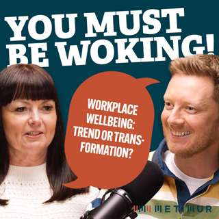 Workplace Wellbeing: Trend or Transformation? | Creating Lasting Change for Employees
