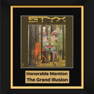 The Grand Illusion by Styx (1977) - Honorable Mention 7