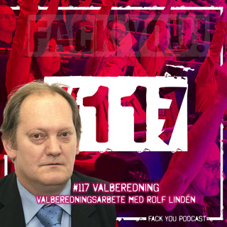 117 - Valberedning - Valberedningsarbete med Rolf Lindén
