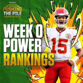 Goldilocks Game Week 0 Power Rankings with Pete Prisco + opening up the PtP Mailbag