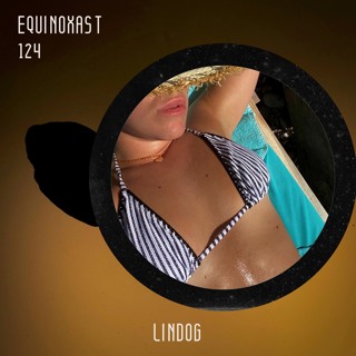EQUINOXAST #124 By LINDOG (GRB🇬🇧)