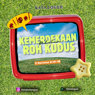 Kemerdekaan Di Dalam Roh Kudus