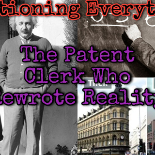 Episode 68 The Patent Clerk Who Rewrote Reality