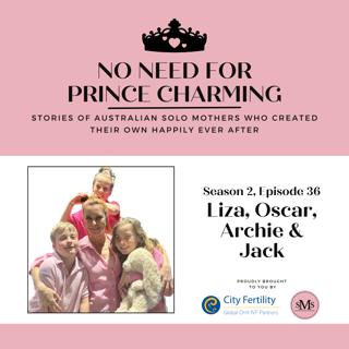 S2:E36 – Liza, Oscar, Archie & Jack