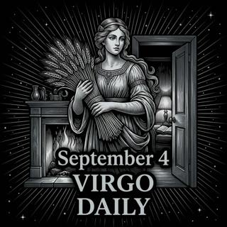 Friday, September 4, 2026 Virgo Horoscope Today