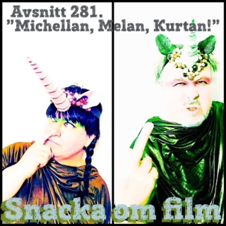 #281 - "michellan, melan, kurtan!"