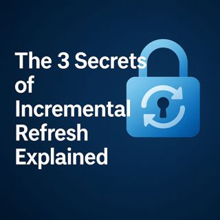 Microsoft Fabric DP‑600: Row-Level Security, Object-Level Security & The 3 Secrets Of Incremental Refresh Explained