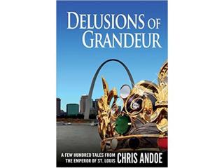Chris Andoe: Delusions of Grandeur!