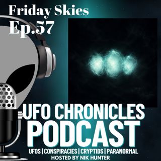 Ep.57 Friday Skies