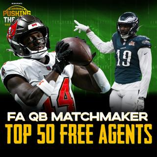 Free Agent QB Matchmaker, Naming the Top 50 Free Agents + Mailbag