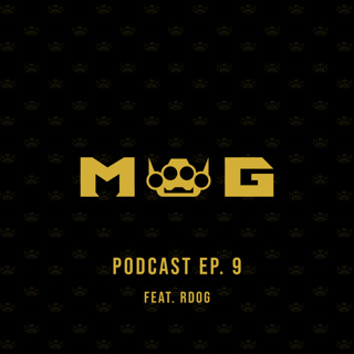 MWG Podcast - EP. 9 (ft. RDog) | Season 1
