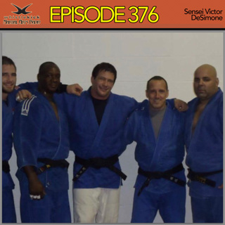 Episode 376 - Sensei Victor DeSimone