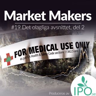 Market Makers - #19 Det Olagliga Avsnittet, del 2