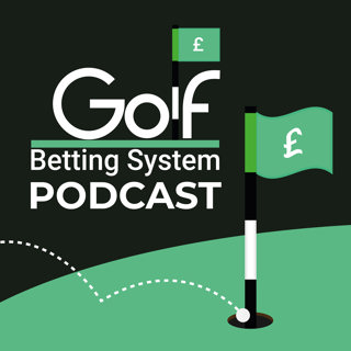 The CJ Cup Byron Nelson 2025 - Golf Betting System Podcast