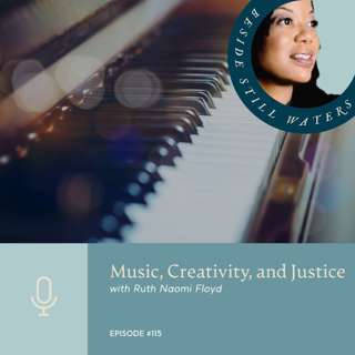 Music, Creativity & Justice with Ruth Naomi Floyd