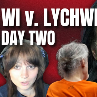 Courtroom Crashout: Kevin Lychwick Homicide Trial - Day 2