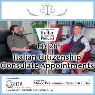Italian Citizenship by Descent (Jure Sanguinis) Consulate Appointments