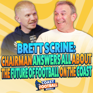 Coast Football Weekly – Ep. 25 | Featuring: Brett Scrine