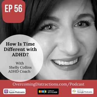 How Is Time Different with ADHD?