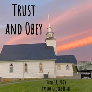 Trust And Obey