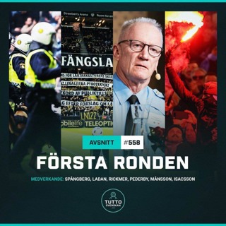 #558 Första ronden