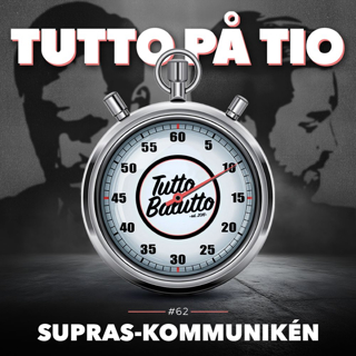 Tutto på tio – Supras-kommunikén