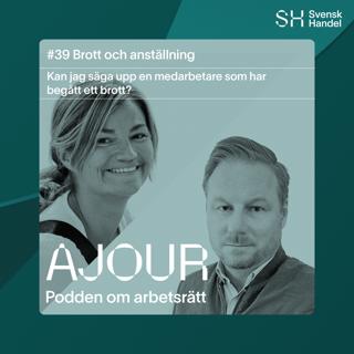 #39. Kan jag säga upp en medarbetare som har begått ett brott?