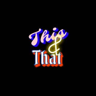 This and That - Season 2 - Episode 39