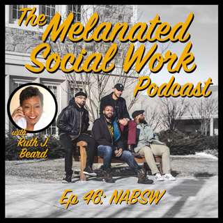 Episode 46 with Ruth J. Beard: NABSW