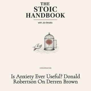 Is Anxiety Ever Useful? Donald Robertson On Derren Brown