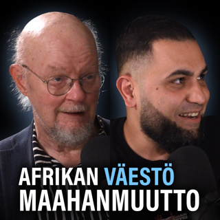 Maahanmuutto, pakolaiset ja Afrikan väestöräjähdys (Osmo Soininvaara & Kamal Jafi) | Puheenaihe 407