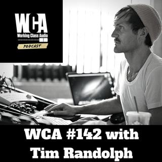 WCA #142 with Tim Randolph
