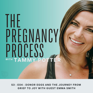 DONOR EGGS AND THE JOURNEY FROM GRIEF TO JOY WITH GUEST EMMA SMITH