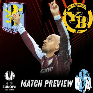 Europa League Preview: Aston Villa v Young Boys