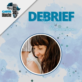 Debrief: Tarryn Crossman