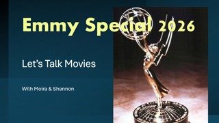 Let's Talk Movies: The Emmy Show